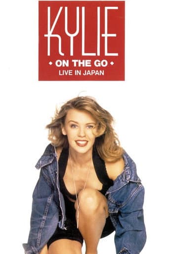 Kylie Minogue: Kylie... On The Go poster
