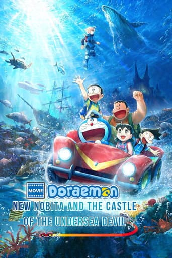 Doraemon the Movie: New Nobita and the Castle of the Undersea Devil poster