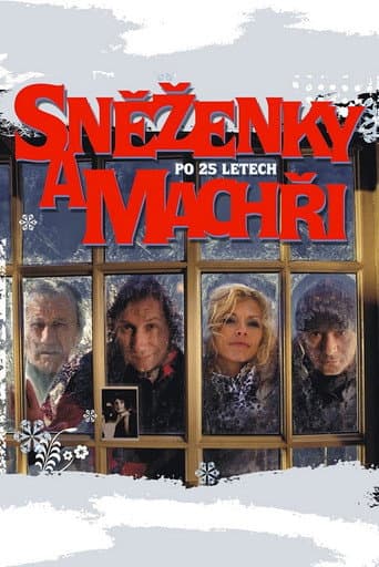 Sněženky a machři po 25 letech poster