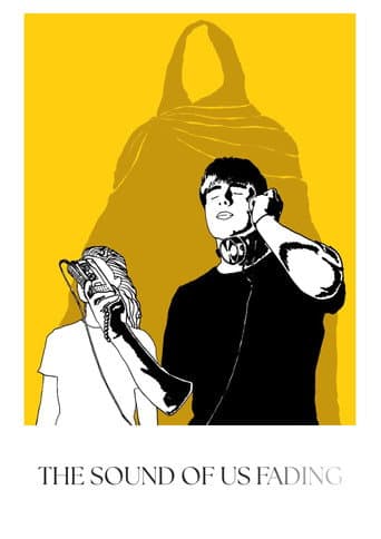 The Sound of Us Fading poster