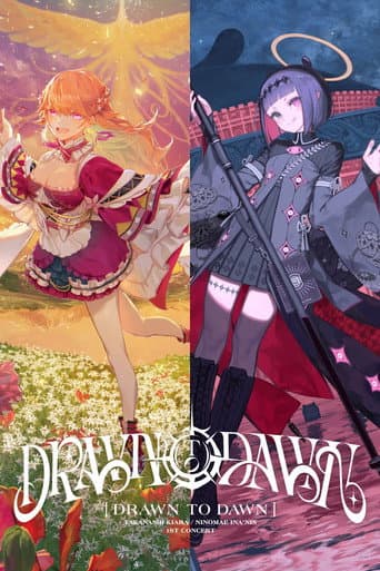 Takanashi Kiara / Ninomae Ina’nis 1st Concert “Drawn to Dawn” Day 2 poster