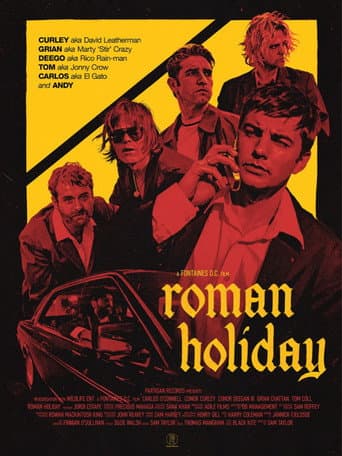 A Fontaines D.C. film: Roman Holiday poster