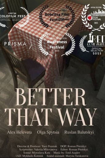 Better That Way poster