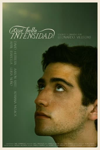 ¡Qué Bella Intensidad! poster