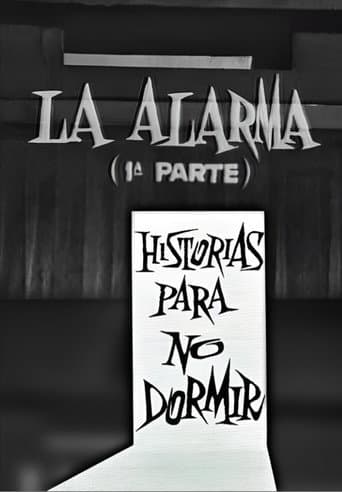 La alarma (1ª parte) poster