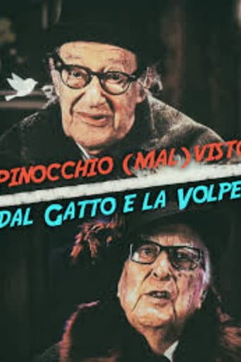 Pinocchio (mal)visto dal Gatto e la Volpe poster