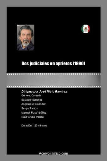 Dos judiciales en aprietos poster