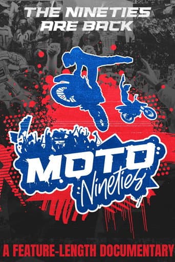 Moto Nineties: Rub Some Dirt on It poster