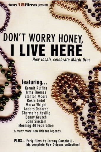 Don't Worry Honey, I Live Here: How Locals Celebrate Mardi Gras poster