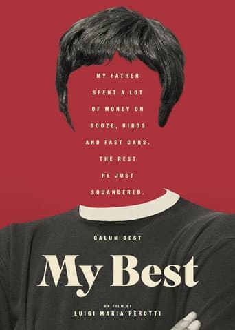 My Best - Every Saint has a past poster