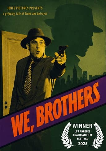 We, Brothers poster