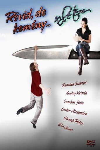 Rövid, de kemény... életem poster