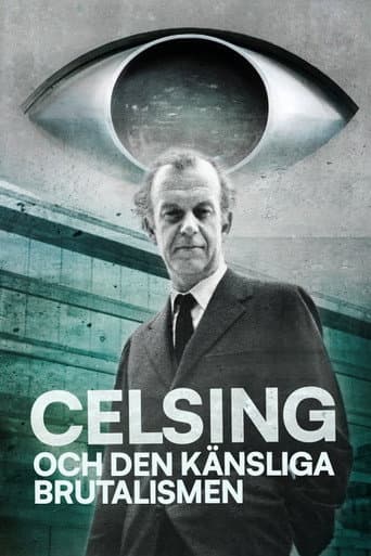 Celsing och den känsliga brutalismen poster