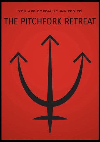The Pitchfork Retreat poster