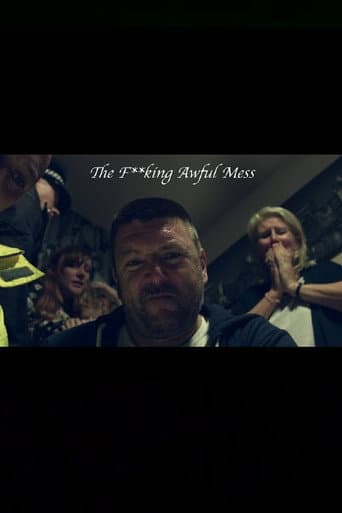 The F**king Awful Mess poster