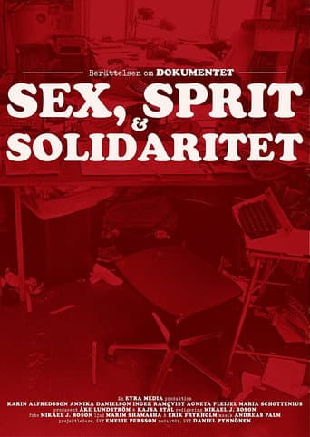 Dokumentet – Sex, sprit och solidaritet poster