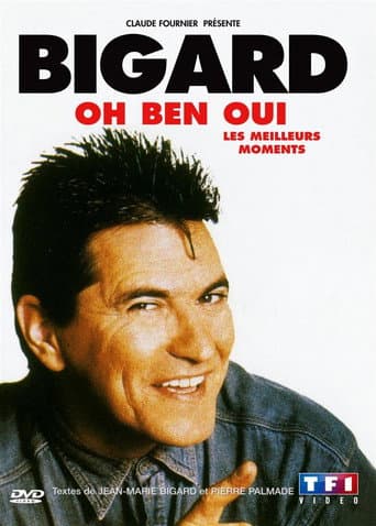 Bigard : Oh Ben Oui ! poster