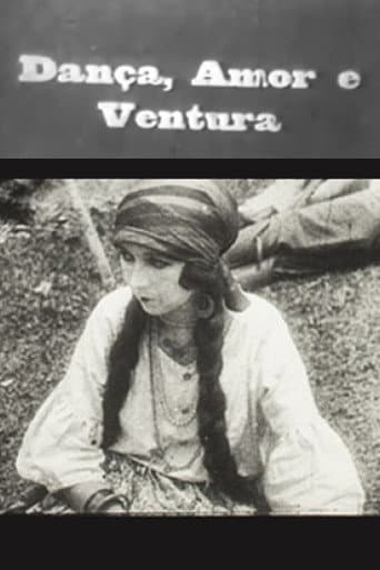 Dança, Amor e Ventura poster