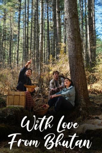 With Love From Bhutan poster