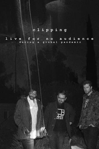 clipping. live for no audience during a global pandemic poster