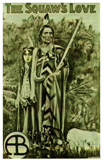 The Squaw's Love poster