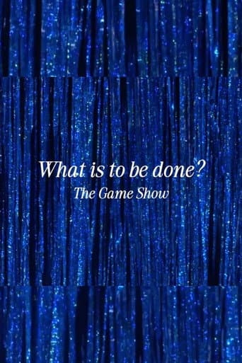 What Is to Be Done? The Game Show poster
