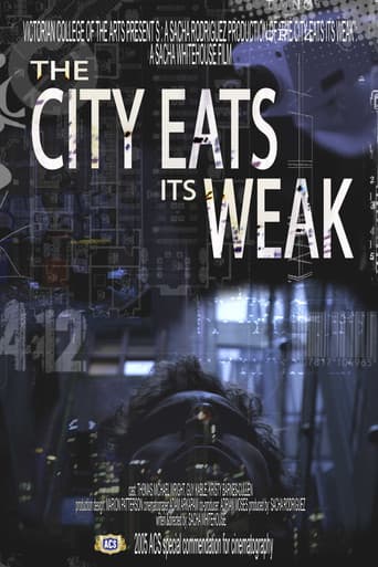 The City Eats Its Weak poster