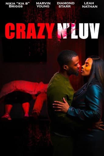 Crazy N' Luv poster