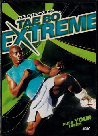 Billy Blanks' Tae Bo Extreme: Push Your Limits poster