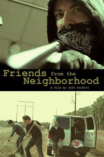 Friends From The Neighborhood poster