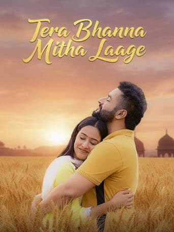 Tera Bhanna Mitha Laage poster
