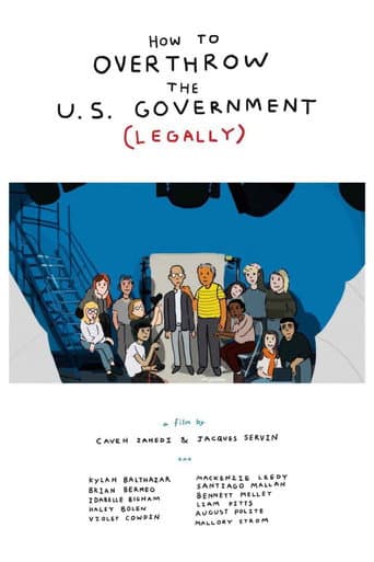 How to Overthrow the US Government (Legally) poster