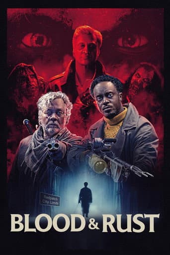 Blood & Rust poster