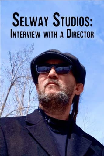 Selway Studios - Interview with A Director poster
