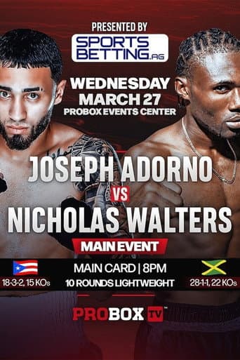 Joseph Adorno vs. Nicholas Walters poster