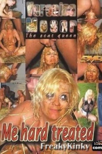Me Hard Treated poster