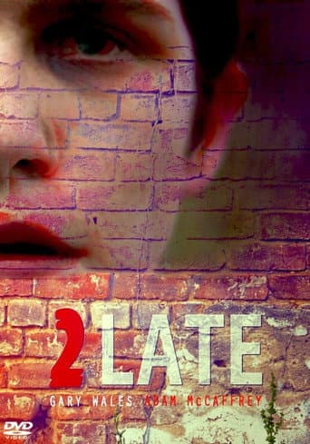 2Late poster