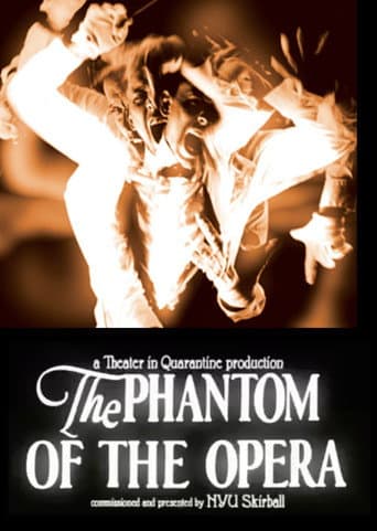 Theater in Quarantine: The Phantom of the Opera poster