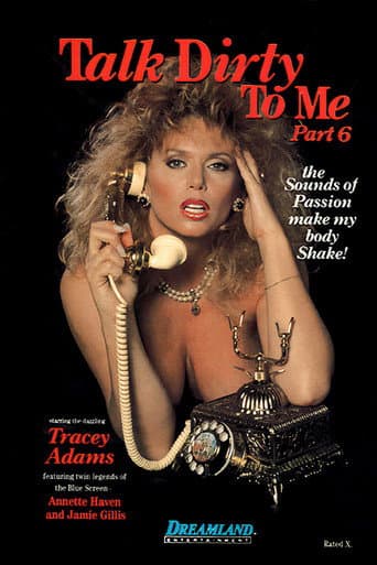 Talk Dirty to Me 6 poster