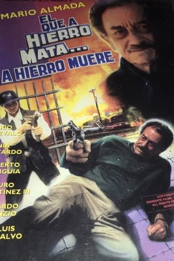 El que a hierro mata... a hierro muere poster