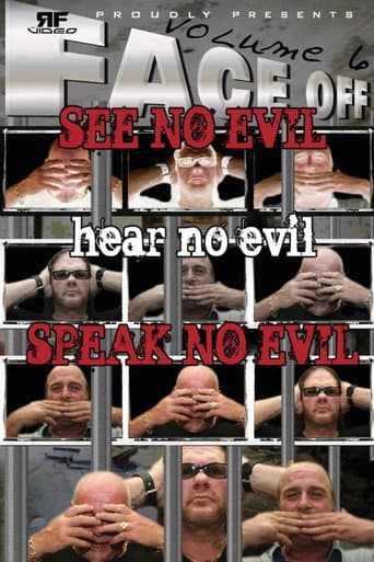 RFVideo Face Off Vol. 6: See, Hear, Speak No Evil poster