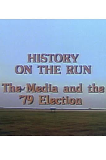 History on the Run: The Media and the '79 Election poster