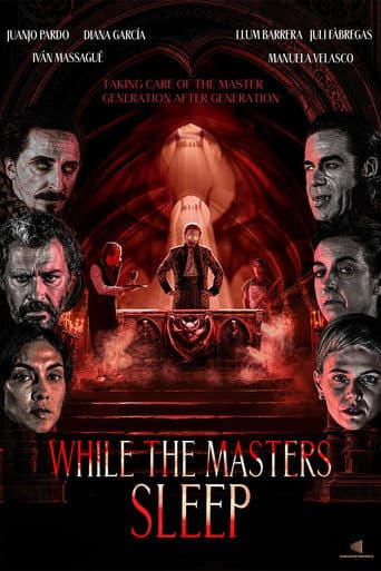 While the Masters Sleep poster