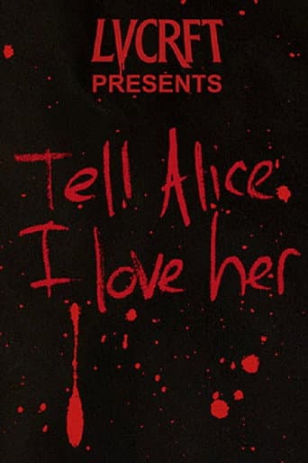 Tell Alice I Love Her poster