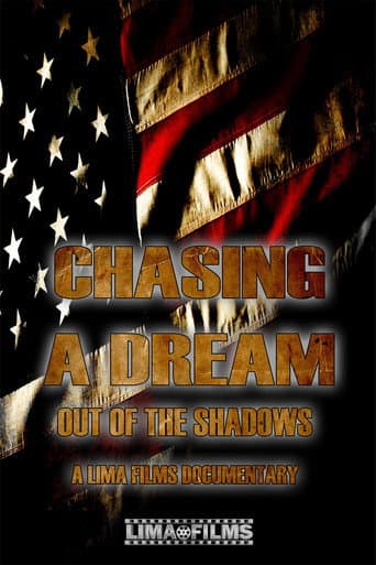 Chasing a Dream: Out of the Shadows poster