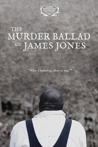 The Murder Ballad of James Jones poster