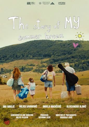 The Story of My Summer Break poster