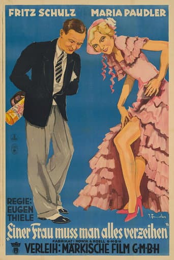 Einer Frau muß man alles verzeih'n poster