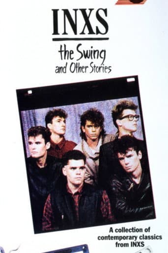 INXS: The Swing and Other Stories poster