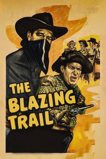 The Blazing Trail poster